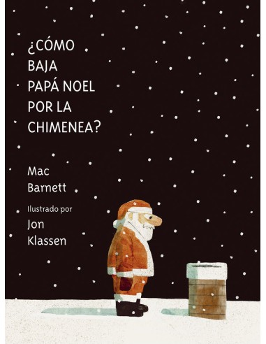 Como baja Papá Noel por la Chimenea