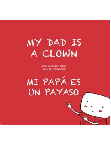 Mi papa es un Payaso