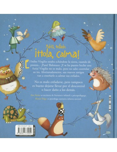 Adiós, enfado. ¡Hola, calma!