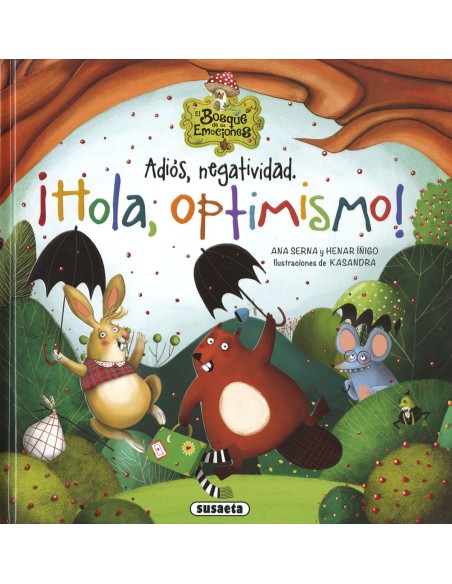 Adiós, negatividad. ¡Hola, optimismo!