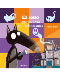 El lobo que no creía en los fantasmas
