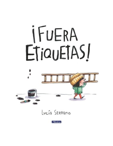 ¡Fuera etiquetas! Cuento infantil