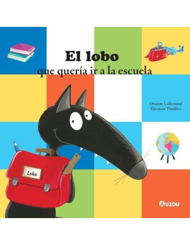 El Lobo que quería ir a la escuela