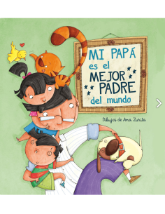 Mi papá es el mejor Padre del Mundo