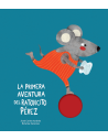 La primera aventura del Ratoncito Pérez