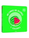 Mi libro de olores y colores. Frutas deliciosas