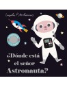 ¿Dónde está el señor Astronauta?