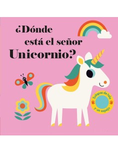 ¿Dónde está el señor Unicornio?