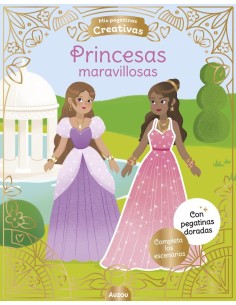 Mis 500 pegatinas creativas. Princesas maravillosas