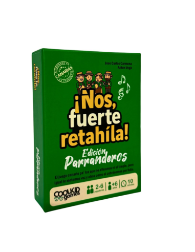 ¡Ños, Fuerte Retahíla! Edición Parranderos