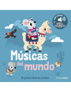 Músicas del mundo. Mi primer libro de sonidos