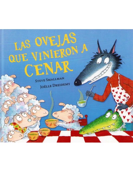 Las ovejas que vinieron a cenar - Cuentos infantiles