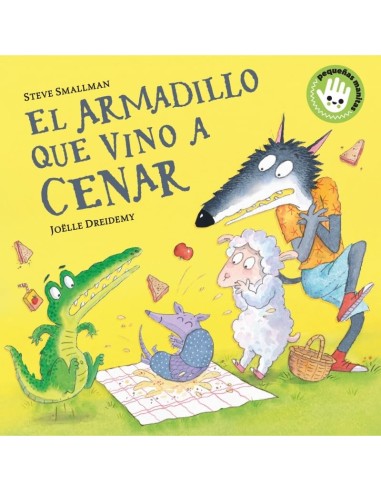 El armadillo que vino a cenar - (Pequeñas manitas)