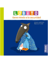 Lobito tiene miedo a la oscuridad