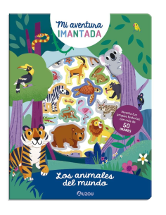 Mi aventura imantada Animales del Mundo