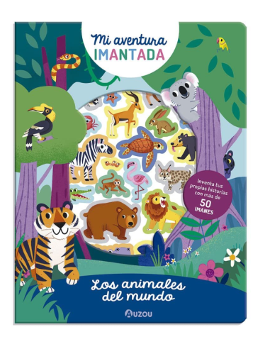 Mi aventura imantada Animales del Mundo