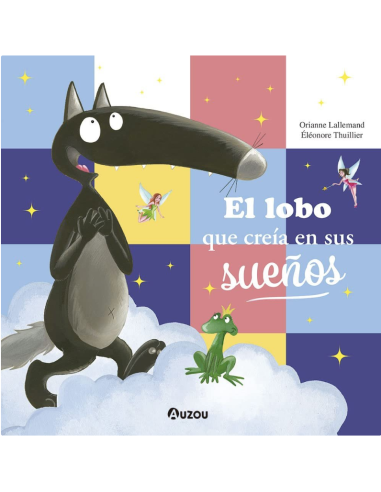 El Lobo que Creia en sus sueños