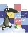 El Lobo que Creia en sus sueños